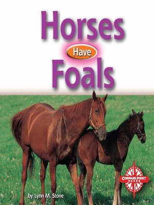 cover image of Horses Have Foals